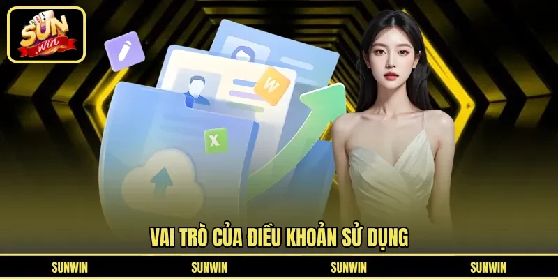 Vai trò của điều khoản sử dụng